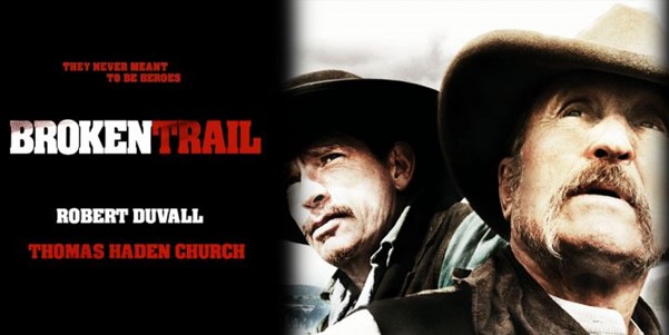 Broken Trail (2006) (TV Movie)